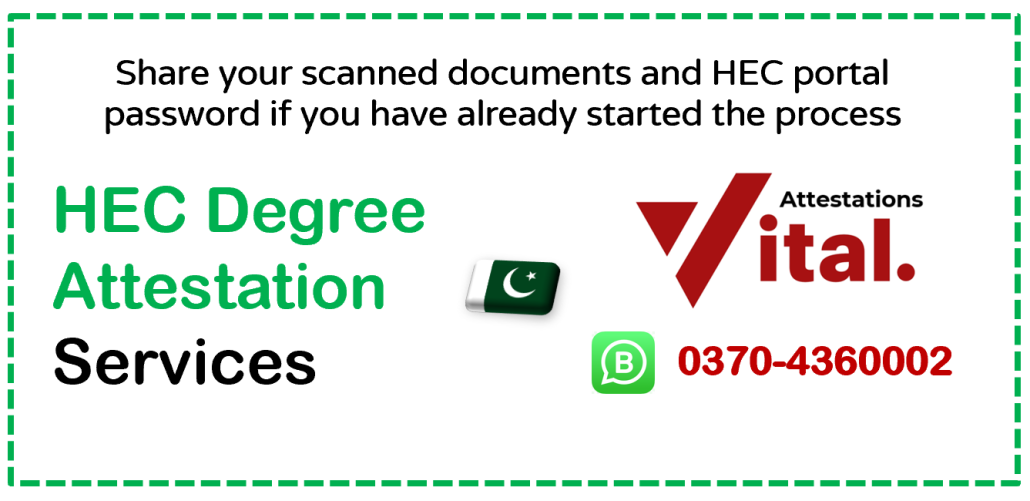 Services for HEC degree attestation in Pakistan Online